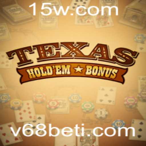 Texas Holdem Bonus: Entendendo a Dinâmica do Jogo e as Regras