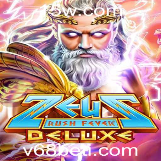 Explorando o Universo de ZeusRushFeverDeluxe: A Incrível Experiência de Jogo com v68bet